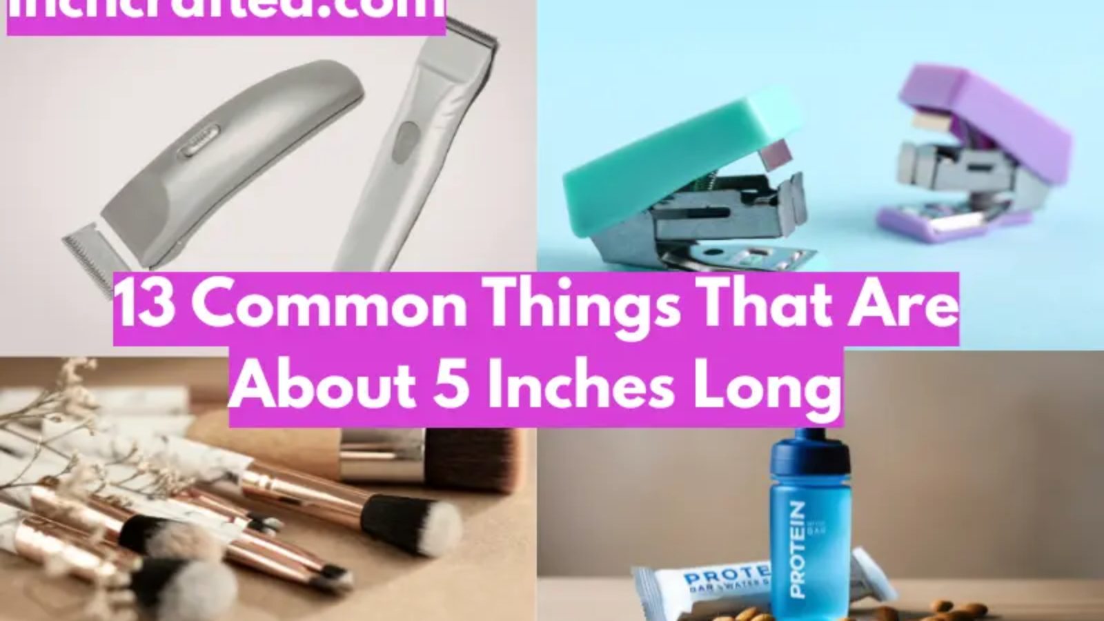 13 Common Things That Are About 5 Inches Long