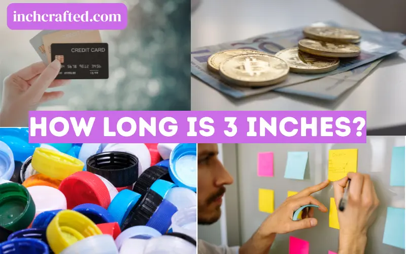 How Long is 3 Inches
